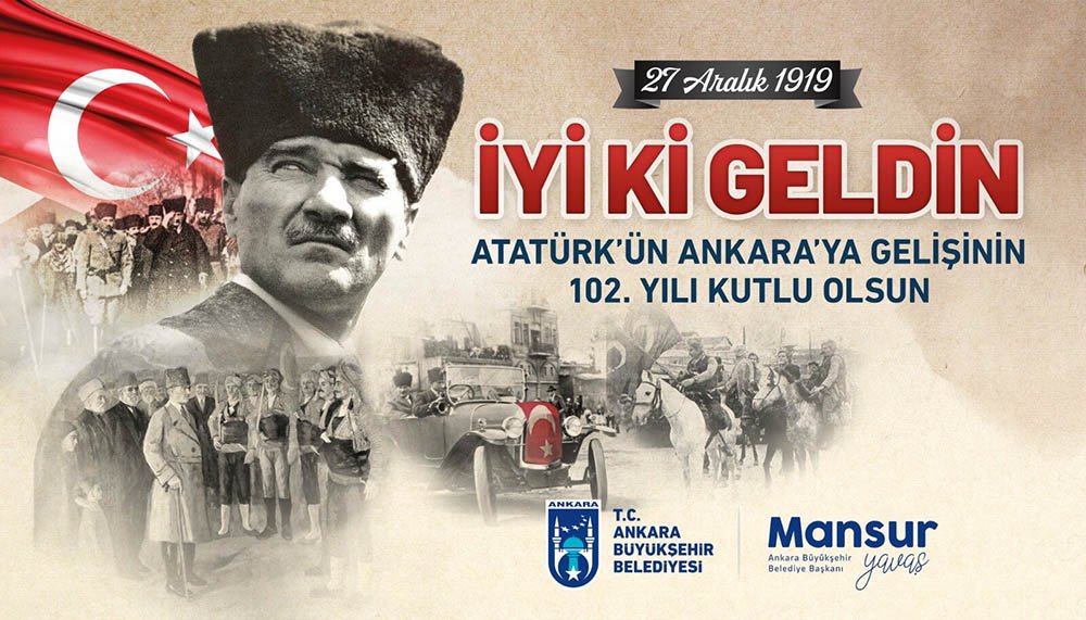 Ankara Büyükşehir Belediyesi, Gazi Mustafa Kemal Atatürk’ün 27 Aralık 1919’da