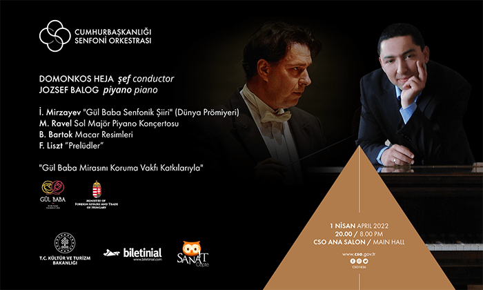 TÜRKİYE VE MACARİSTAN’DAN KÜLTÜREL BULUŞMA: “GÜL BABA SENFONİK ŞİİRİ” DÜNYA PRÖMİYERİNİ CSO İLE YAPIYOR “Gül Baba Senfonik Şiiri”, dünyanın en eski orkestraları arasında yer
