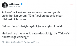 Babacan: “Ankara’da Alevi Kurumlarina Es Zamanli Yapilan Saldirilari Kiniyorum. Tum Alevilere Gecmis Olsun Dileklerimi Iletiyorum”