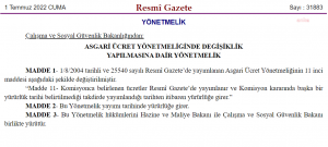Yeni Asgari Ucretin Hemen Uygulanmasini Saglayacak Degisiklik Yapildi