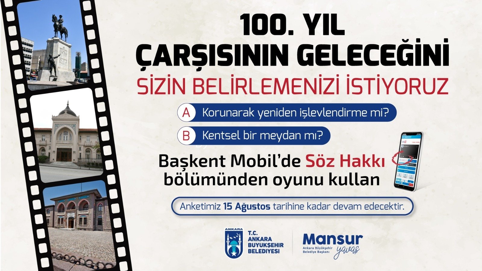 Ankara Büyükşehir Belediyesi tarafından Ulus Meydanı ve 100. Yıl Çarşısı’nın