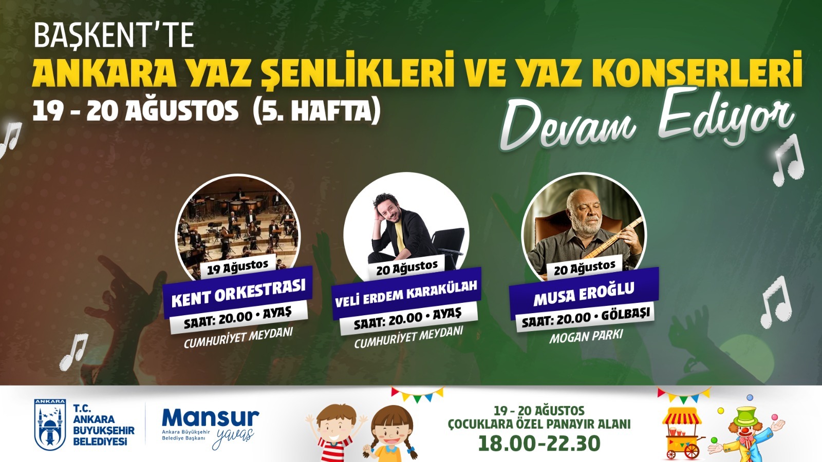 Ankara Büyükşehir Belediyesi, Başkentlileri “Ankara Yaz Şenlikleri ve Yaz Konserleri”