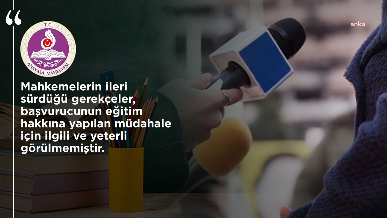 AYM, “Kayyum Rektör” İfadesinin De Yer Aldığı Açıklama Nedeniyle Öğrenciye Verilen Cezanın Hak İhlali Olduğuna Hükmetti