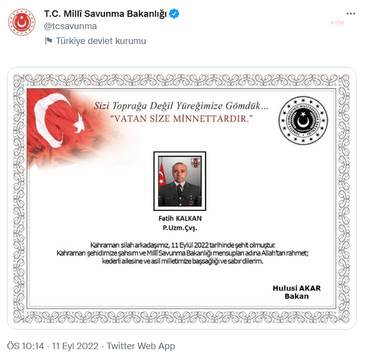 Milli Savunma Bakanlığı (MSB), Uzman Çavuş Fatih Kalkan’ın da bugün