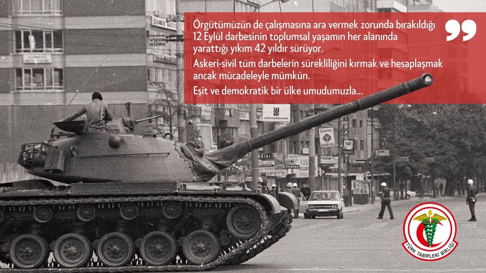 Türk Tabipleri Birliği (TTB), 12 Eylül 1980 askeri darbesinin yıl