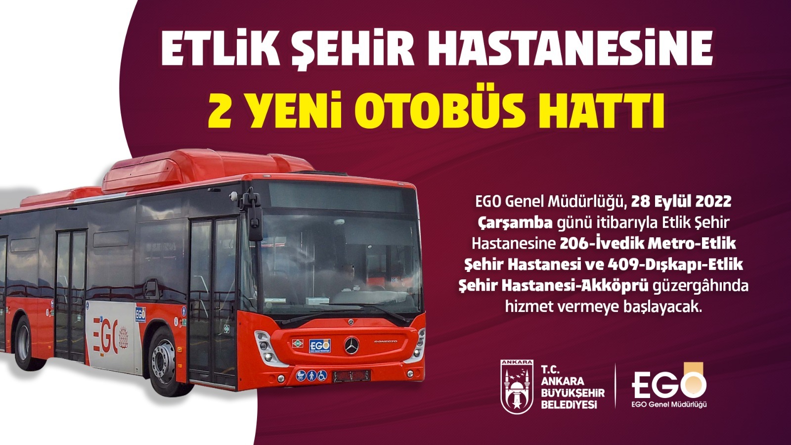 EGO Genel Müdürlüğü, 28 Eylül 2022 Çarşamba günü hizmete girecek