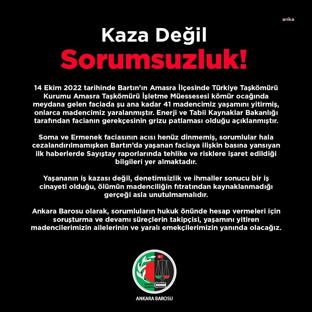 Ankara Barosu’ndan Maden Faciası Açıklaması: “Kaza Değil Sorumsuzluk” Ankara Barosu, Bartın Amasra’da yaşanan maden faciasına ilişkin, “Yaşananın iş