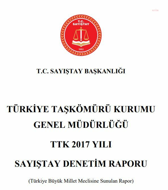Sayıştay’ın 2017 yılı raporunda, Bartın Amasra’da facianın yaşandığı maden ile