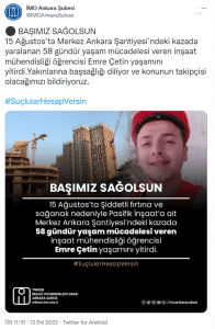 IMO Ankara Subesi: 'Merkez Ankara' Santiyesindeki Kazada Yaralanan Insaat Muhendisligi Ogrencisi Emre Cetin Yasamini Yitirdi