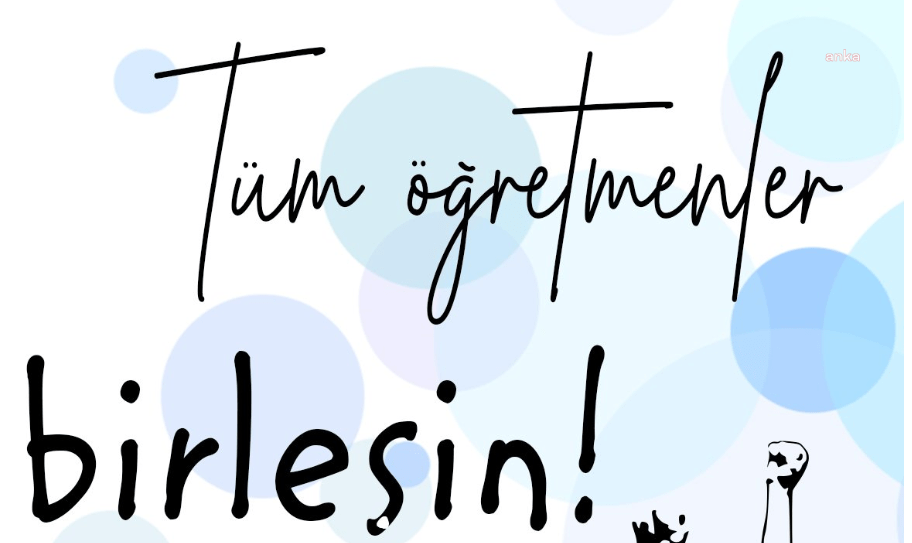 Eğitim İş, Eğitim Sen, Anadolu Eğitim Sendikası ve Hürriyetçi Eğitim