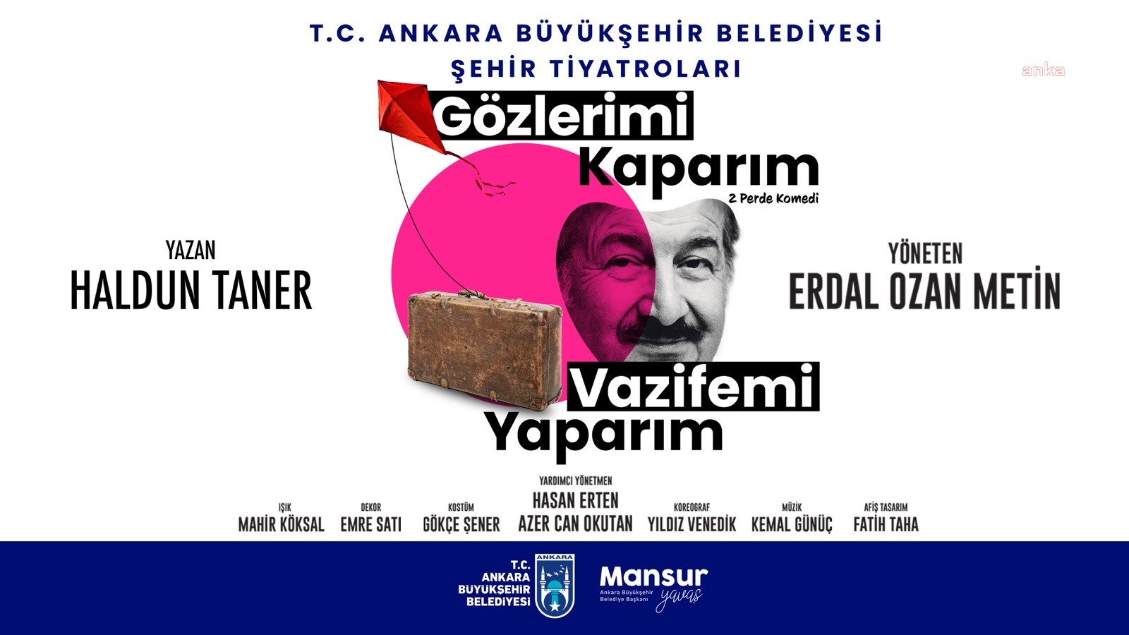 Ankara Büyükşehir Belediyesi Şehir Tiyatroları, Türk tiyatrosunun duayen isimlerinden Haldun