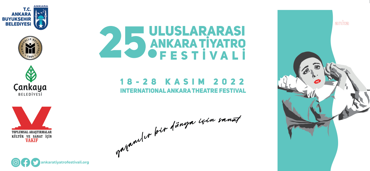 Bu sene 25’inci yaşını kutlayan Ankara Uluslararası Tiyatro Festivali’ne sayılı