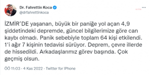 Bakan Koca: Izmir’de Yasanan Depremde Can Kaybi Olmadi. Panik Sebebiyle Toplam 64 Kisi Etkilendi. 1'i Agir 7 Kisinin Tedavisi Suruyor
