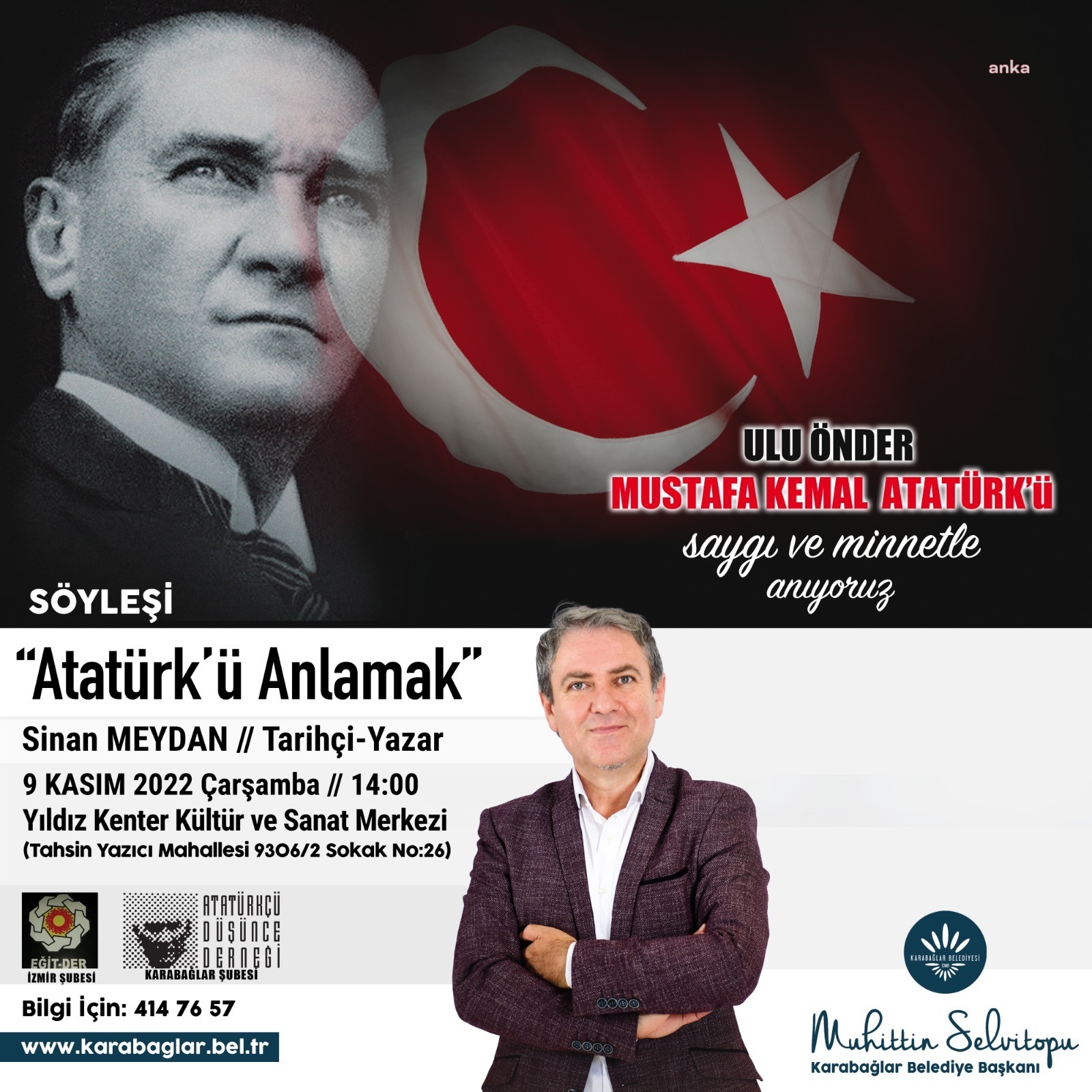Karabağlar Belediyesi, Ulu Önder Mustafa Kemal Atatürk'ü, ölümünün 84. yılında,