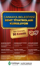Cankaya Semt Tiyatrolari Kuruluyor
