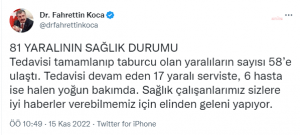 Fahrettin Koca: Taburcu Olan Yaralilarin Sayisi 58’e Ulasti. 17 Yarali Serviste, 6 Hasta Ise Halen Yogun Bakimda