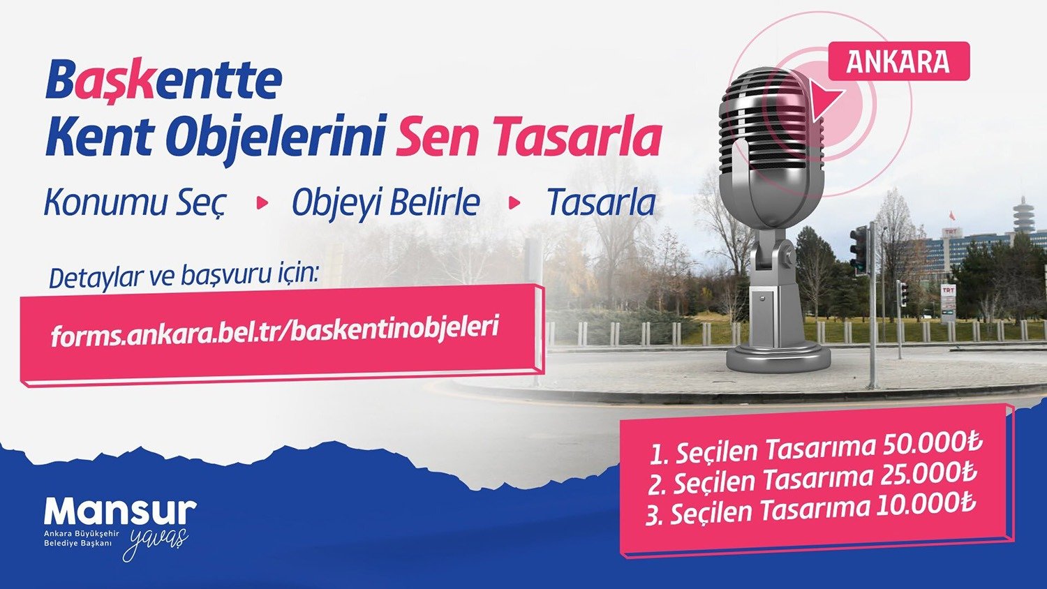 Başkentte Kent Objelerini Sen Tasarla! Ankara Büyükşehir Belediyesi hem kentteki yarışma kültürünü geliştirmek hem de