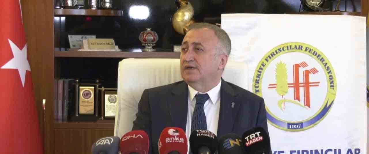 Türkiye Fırıncılar Konfederasyonu Başkanı Halil İbrahim Balcı, Ankara’da ekmeğin 10