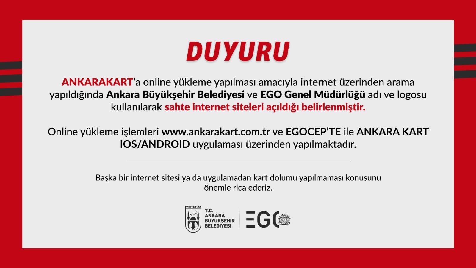 EGO Genel Müdürlüğü, Ankaralıları online yüklemelerde dolandırıcılara karşı uyardı. Yapılan