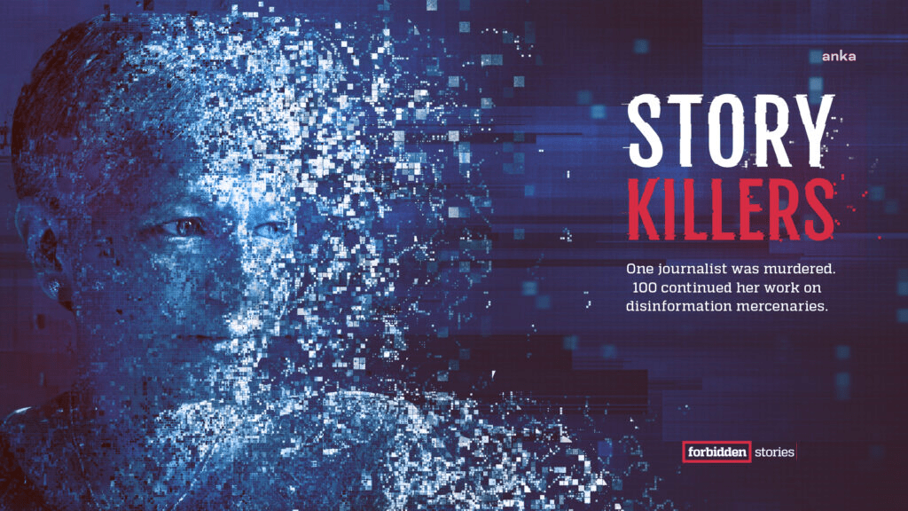 Paris Merkezli Gazetecilik Ağı “Forbidden Stories”İn Yeni Yayını, “Story Killers”: “Paralı Troller Çoğalıyor. Dünyada Her Dört Gazeteciden Biri Dezenformasyon Kampanyalarının Hedefi” Paris merkezli Forbidden Stories (Yasak Haberler) gazetecilik ağı, Story Killers