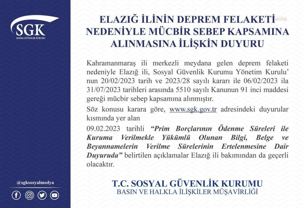 sgk-kahramanmaras-merkezli-depremlerden-etkilenen-elazig-da-mucbir-sebep-kapsamina-alindi