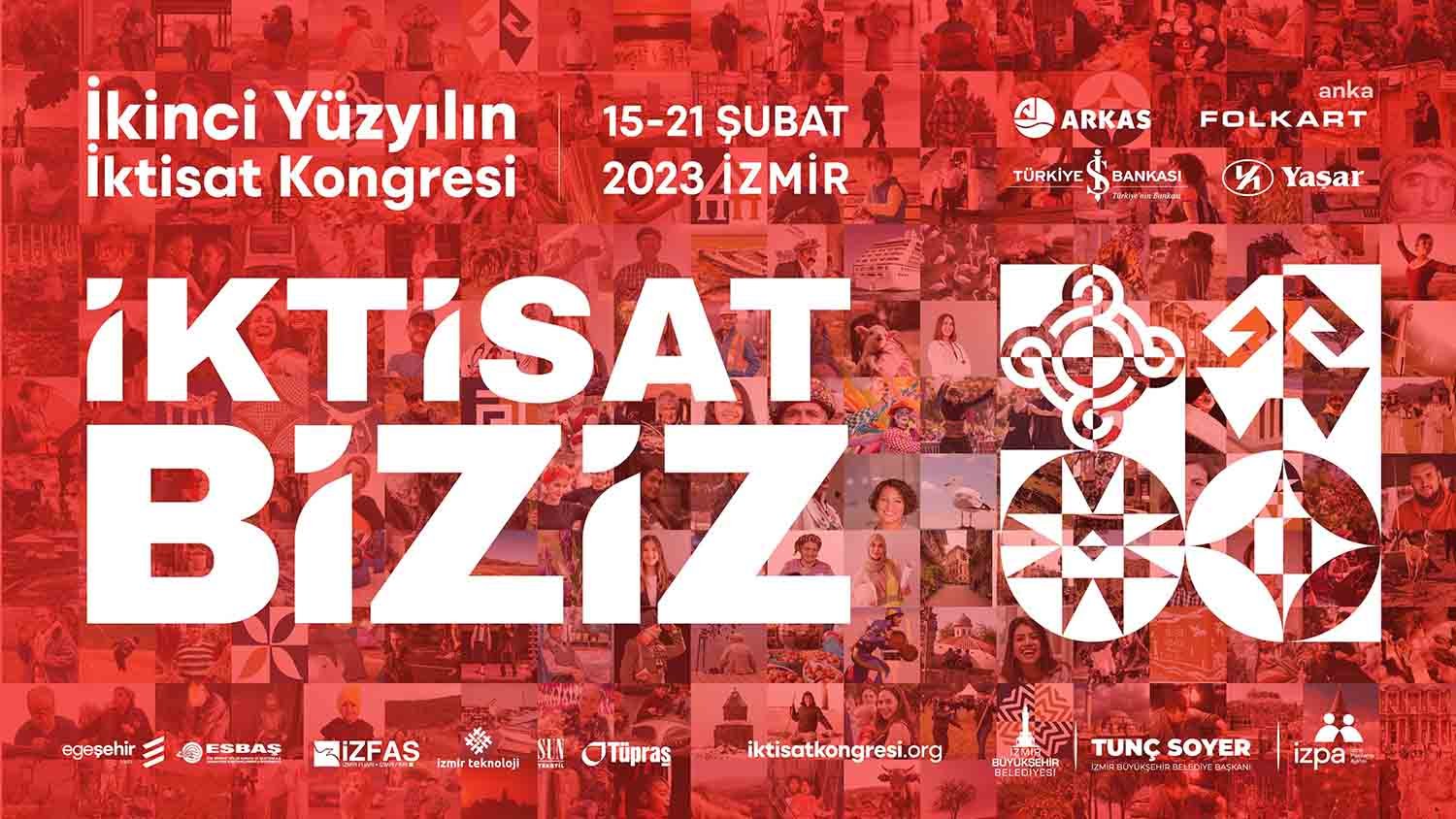 İkinci Yüzyılın İktisat Kongresi’nin Programı Açıklandı… Millet İttifakı Liderleri, 19 Şubat’ta İzmir’de Buluşacak İzmir’de 15-21 Şubat 2023 tarihleri arasında düzenlenecek İkinci Yüzyılın İktisat