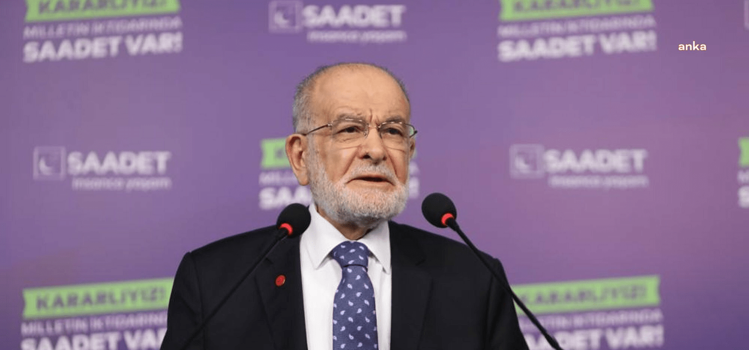 Saadet Partisi Genel Başkanı Temel Karamollaoğlu, “Şiddetin olmadığı ve emeğin