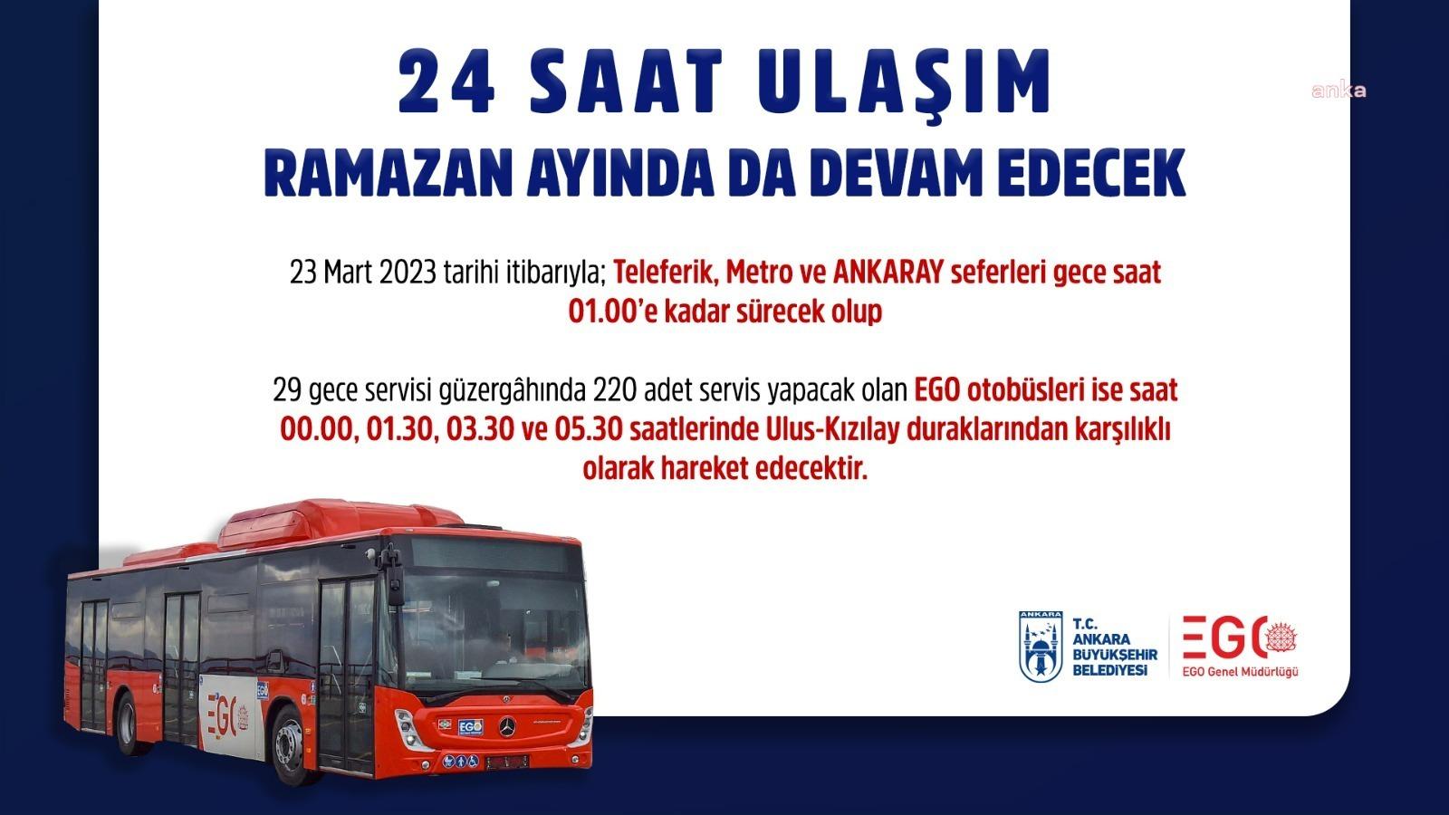 Ankara Büyükşehir Belediyesi’ne bağlı EGO Genel Müdürlüğü, Ankaralıların ramazan ayında