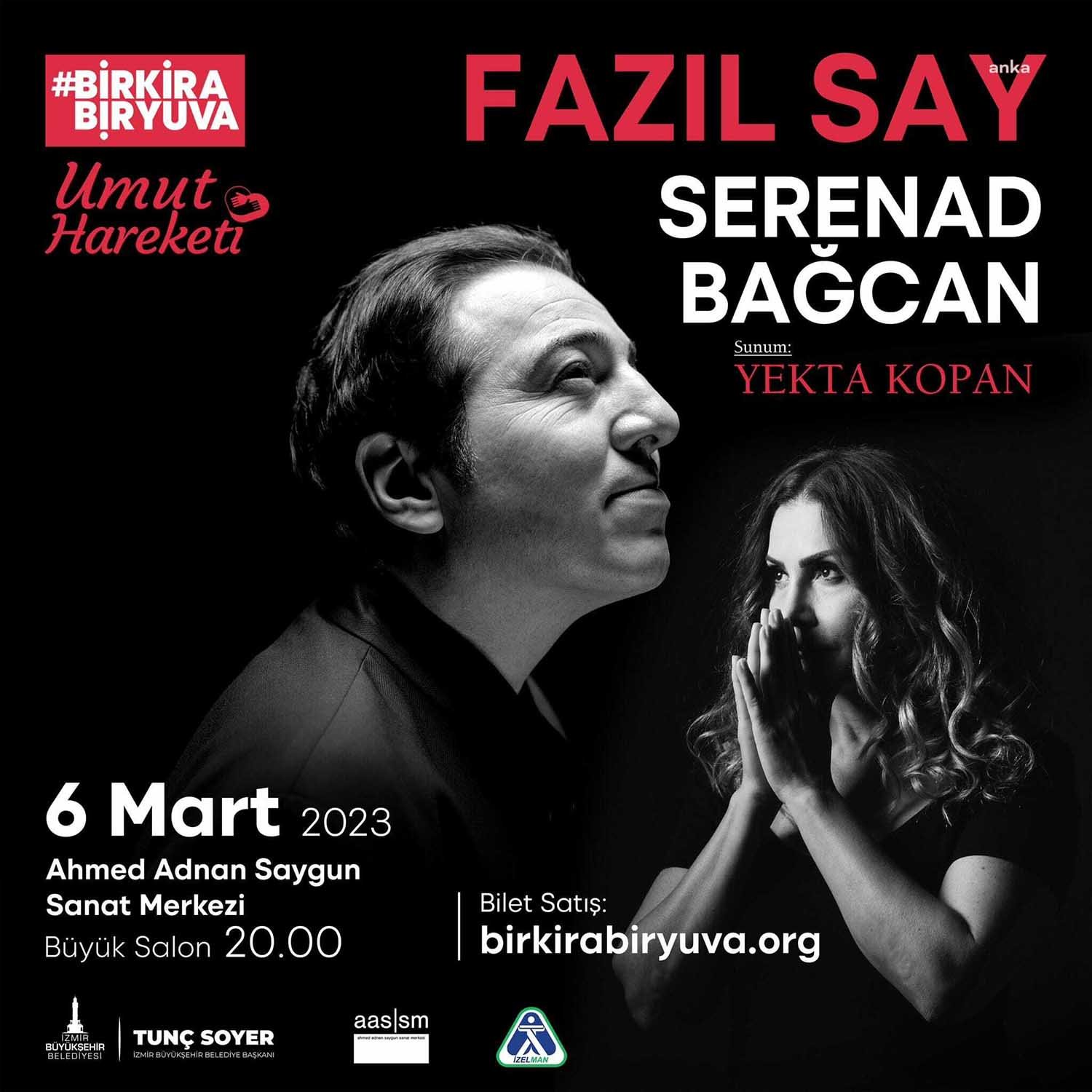 Fazıl Say ve Serenad Bağcan’ın İzmir’de 4 Mart’ta Vereceği Yardım Konserin Biletleri Yarım Saatte Tükendi, 6 Mart’ta İkinci Konser Kararı Alındı İzmir Büyükşehir Belediyesi ev sahipliğinde depremzedeler yararına 4 Mart’ta konser