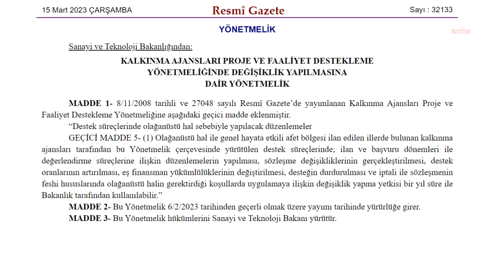 kalkinma-ajanslarinin-destek-sureclerine-ohal-duzenlemesi-uygulamaya-iliskin-degisiklik-yapma-yetkisi-bir-yilligina-sanayi-bakanligina-verildi