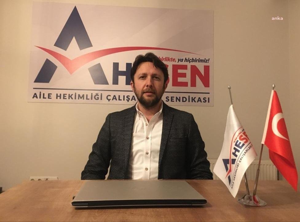 Aile Hekimliği Çalışanları Sendikası (AHESEN) Genel Başkanı Dr. Ahmet Kandemir,