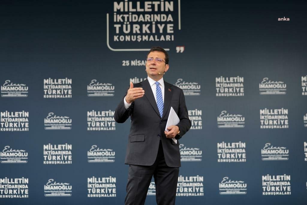 İstanbul Büyükşehir Belediye (İBB) Başkanı Ekrem İmamoğlu, ‘Milletin İktidarında Türkiye