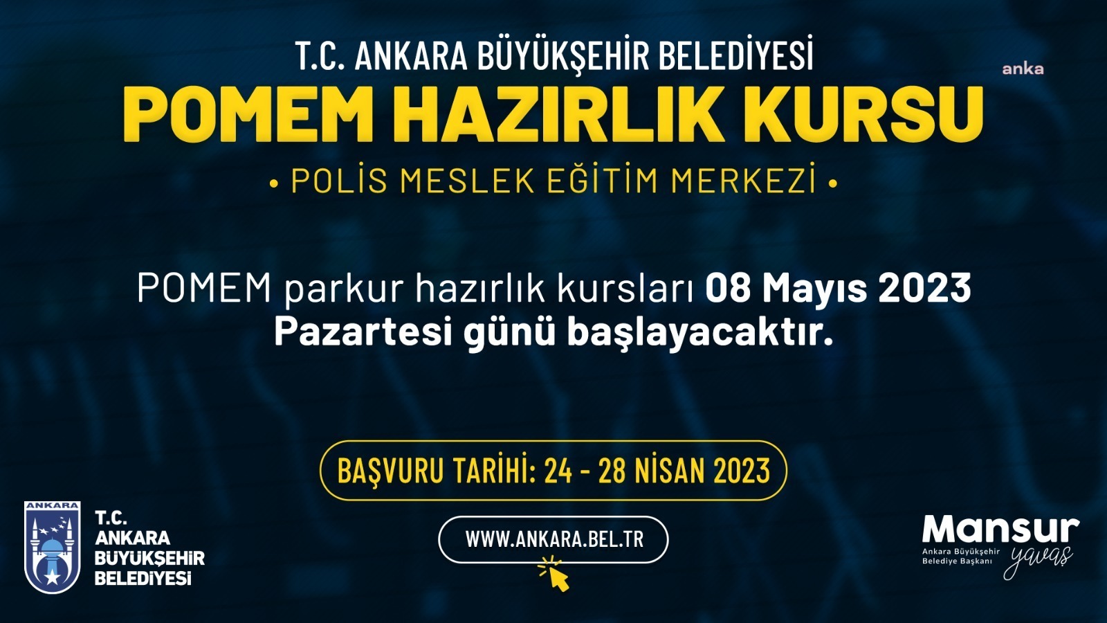 Ankara Büyükşehir Belediyesi, jandarma, polis ve astsubay olabilmek için sınava
