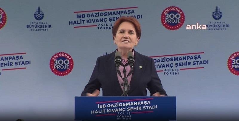İYİ Parti Genel Başkanı Meral Akşener, İstanbul Büyükşehir Belediyesi Halit
