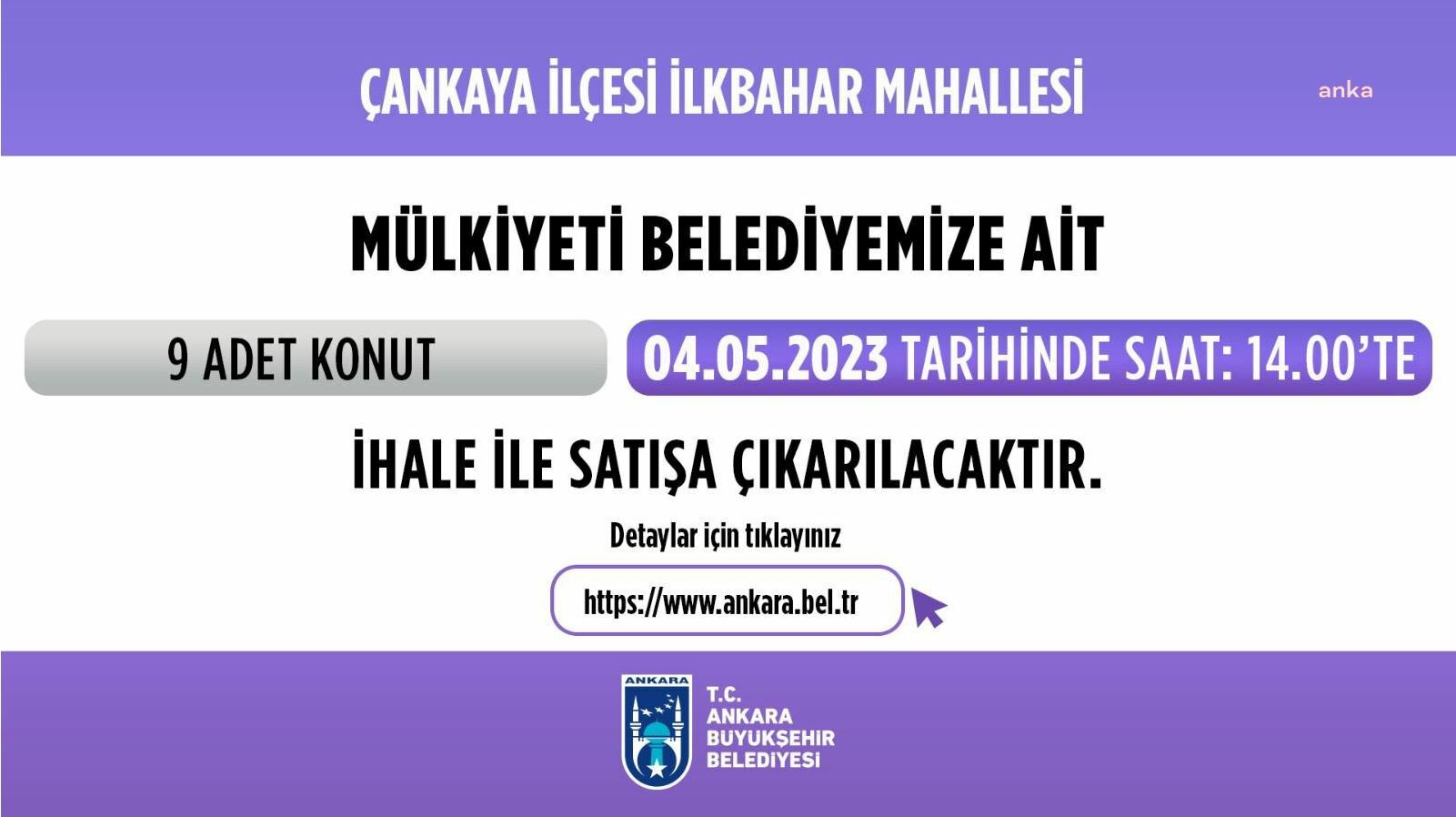 Ankara Büyükşehir Belediyesi, mülkiyeti kendine ait gayrimenkulleri satışa çıkarmaya devam