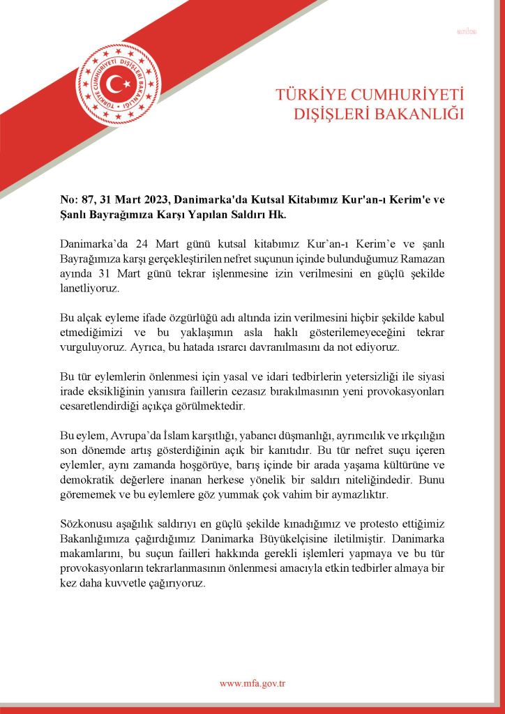 disislerinden-danimarkaya-turk-bayragi-ve-kuran-tepkisi-failler-hakkinda-gerekli-islemleri-yapmaya-ve-etkin-tedbirler-almaya-bir-kez-daha-kuvvetle-cagiriyoruz