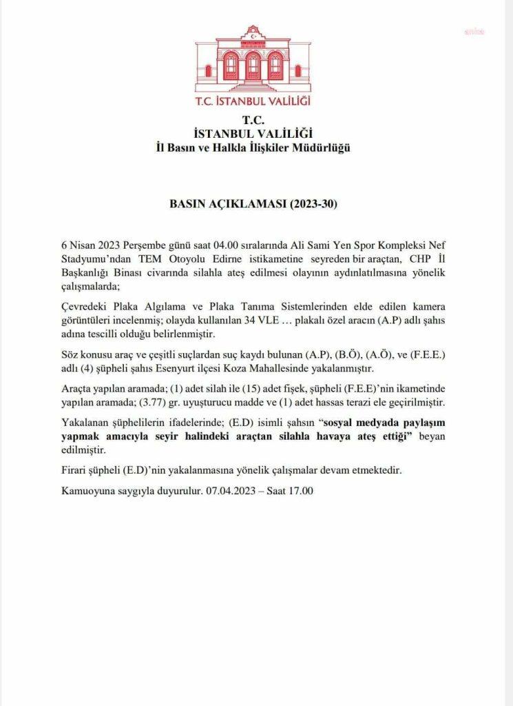 istanbul-valiligiden-chp-il-baskanligi-onunde-acilan-atesle-ilgili-aciklama-4-kisi-yakalandi-bir-kisi-araniyor