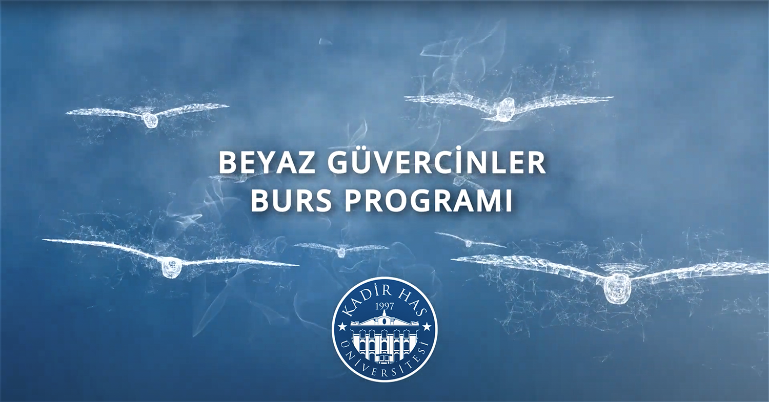 Kadir Has Üniversitesi Beyaz Güvercinler Burs Programı’na Başvurular Sürüyor Kadir Has Üniversitesi, kuruluşundan bu yana tek bir amaca hizmet
