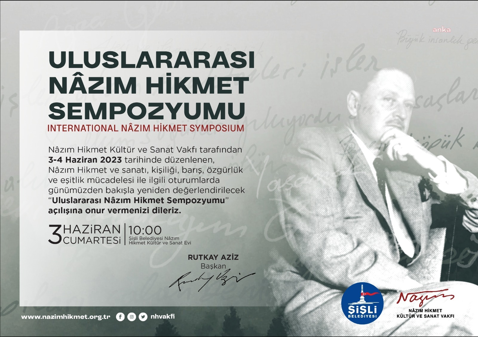 Uluslararası Nâzım Hikmet Sempozyumu, şairin ölüm yıl dönümü olan 3