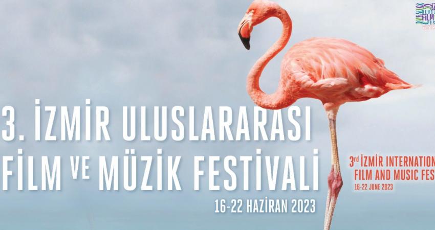 İzmir Büyükşehir Belediyesi’nin düzenlediği ‘3. İzmir Uluslararası Film ve Müzik