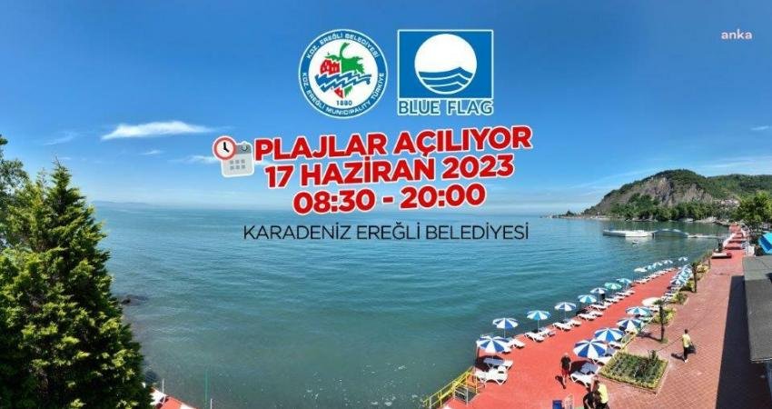 Mavi bayraklı Kdz. Ereğli Belediye plajları yaz sezonuna 'merhaba' diyor.