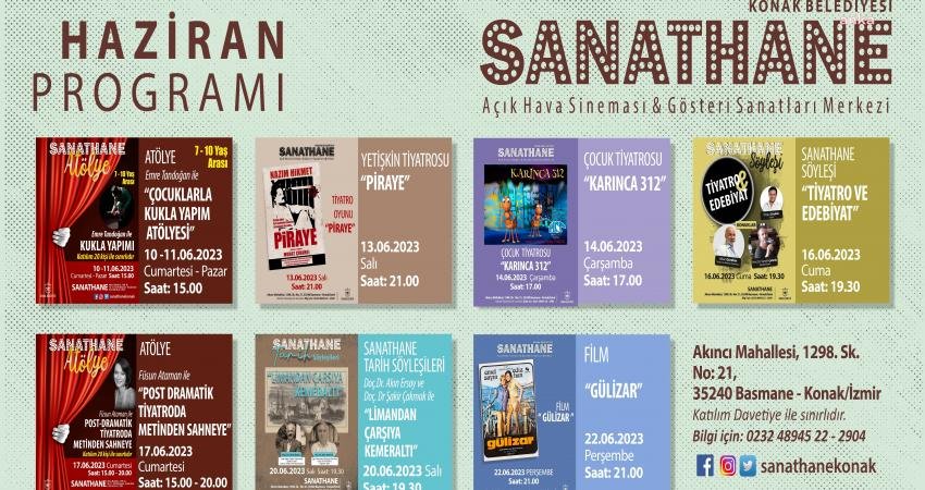 Konak Belediyesi’nin Başarı Ödüllü kültür merkezi Sanathane, haziran ayında sanatseverleri