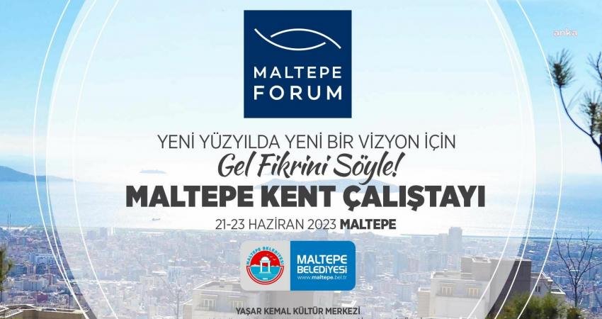 Maltepe Belediyesi, Cumhuriyet’in ikinci yüzyılının ruhuna uygun 'yeni bir Maltepe'