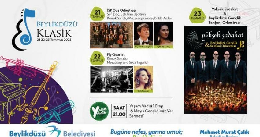 8. Beylikdüzü Klasik Müzik Günleri Başlıyor Beylikdüzü Belediyesi tarafından bu yıl sekizincisi gerçekleştirilen Beylikdüzü Klasik Müzik