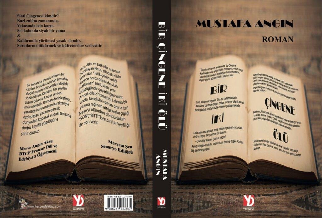 Mustafa Angın’ın Bir Çingene İki Ölü isimli romanı Yazardan Direkt