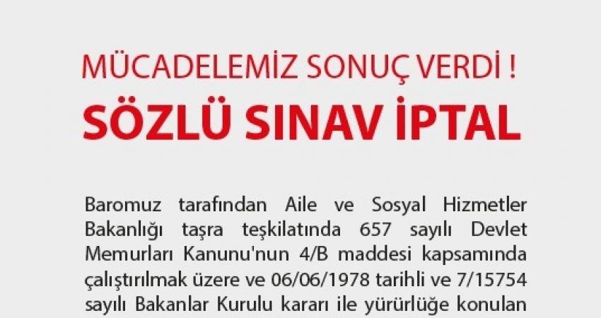 Ankara Barosu, Aile ve Sosyal Hizmetler Bakanlığının Sözleşmeli Avukat Alımında Yapılacak Olan Sözlü Sınavın Danıştay Tarafından İptal Edildiğini Duyurdu Ankara Barosu’nun, Aile ve Sosyal Hizmetler Bakanlığının sözleşmeli avukat alımında