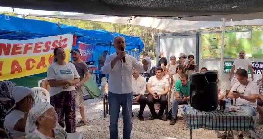 CHP Muğla Milletvekili Cumhur Uzun, Akbelen direnişine destek verdi. Uzun,