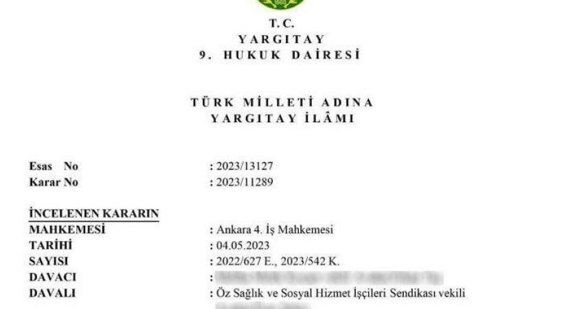 Yargıtay 9. Hukuk Dairesi, Hak- İş’e bağlı Öz- Sağlık İş’in