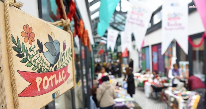 Kadıköy Belediyesi Potlaç Kadın Kooperatifi’nin öncülüğünde kurulan Kadın Emeği Pazarı, 21