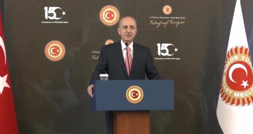 TBMM Başkanı Numan Kurtulmuş, Meclis’te 15 Temmuz Demokrasi ve Milli